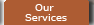 Our Services